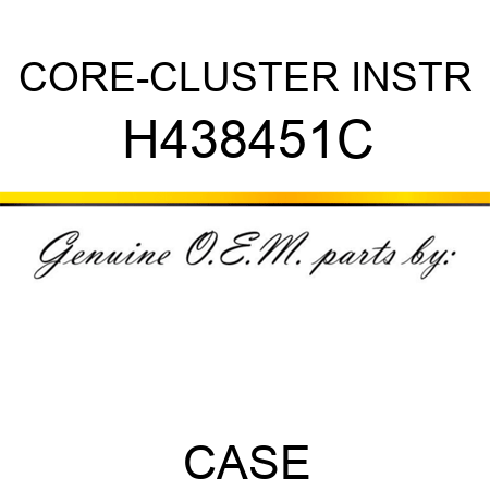 CORE-CLUSTER, INSTR H438451C