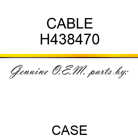 CABLE H438470
