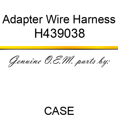 Adapter Wire Harness H439038