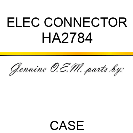 ELEC CONNECTOR HA2784