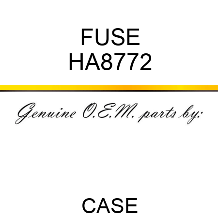FUSE HA8772