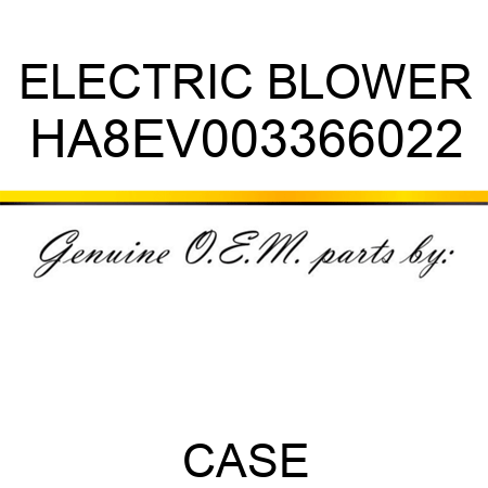 ELECTRIC BLOWER HA8EV003366022