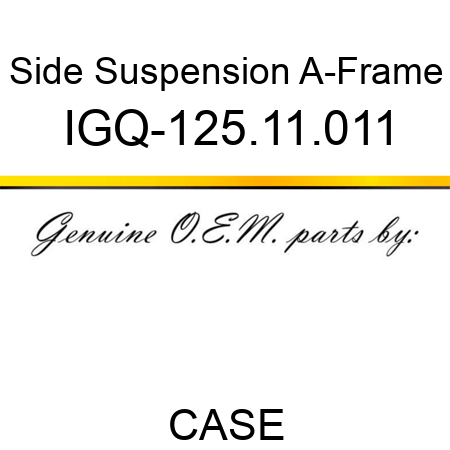 Side Suspension A-Frame IGQ-125.11.011