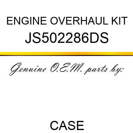 ENGINE OVERHAUL KIT JS502286DS