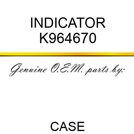 INDICATOR K964670