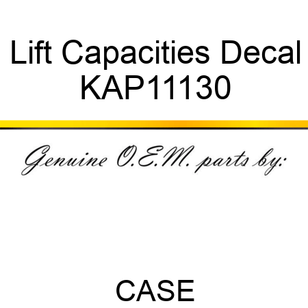 Lift Capacities Decal KAP11130