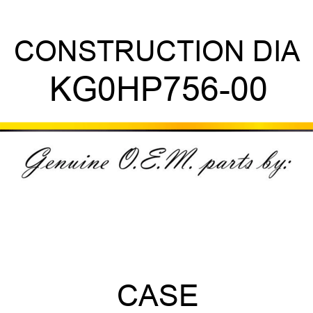 CONSTRUCTION DIA KG0HP756-00
