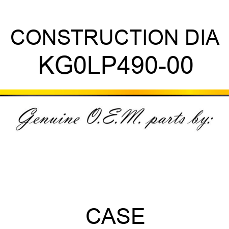 CONSTRUCTION DIA KG0LP490-00