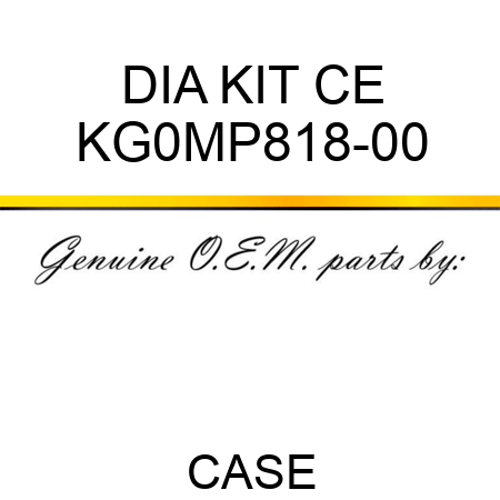 DIA KIT CE KG0MP818-00