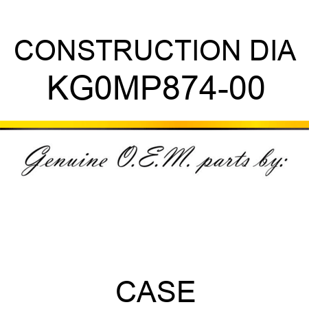 CONSTRUCTION DIA KG0MP874-00
