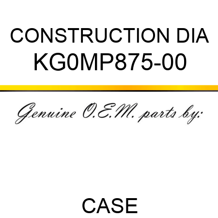 CONSTRUCTION DIA KG0MP875-00