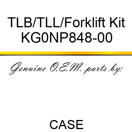 TLB/TLL/Forklift Kit KG0NP848-00