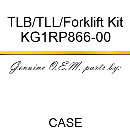 TLB/TLL/Forklift Kit KG1RP866-00