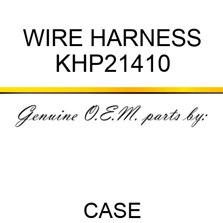 WIRE HARNESS KHP21410
