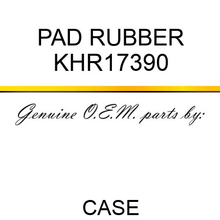 PAD, RUBBER KHR17390