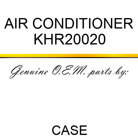 AIR CONDITIONER KHR20020