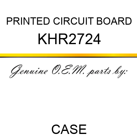 PRINTED CIRCUIT BOARD KHR2724