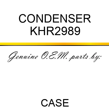 CONDENSER KHR2989