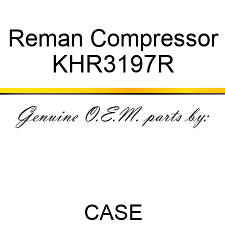 Reman Compressor KHR3197R