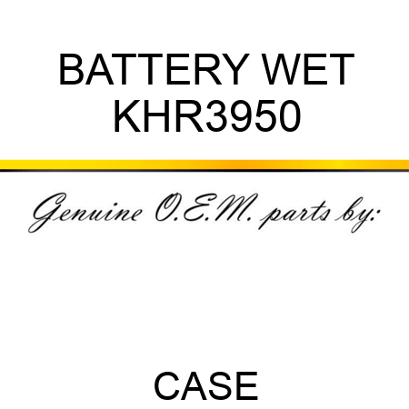 BATTERY, WET KHR3950