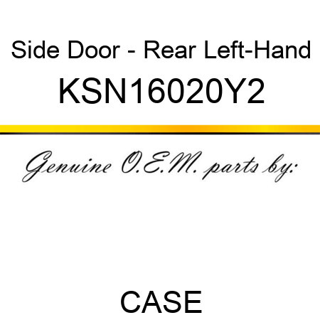 Side Door - Rear Left-Hand KSN16020Y2