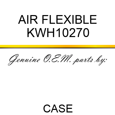 AIR FLEXIBLE KWH10270