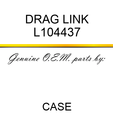 DRAG LINK L104437
