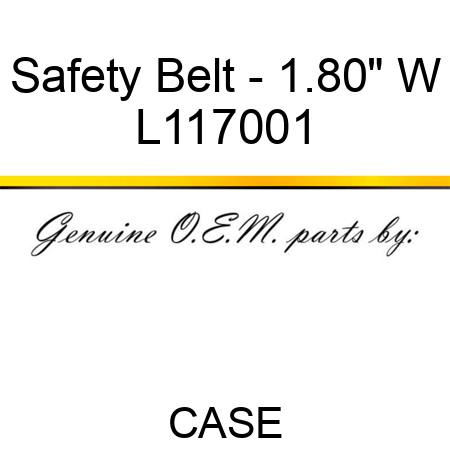 Safety Belt - 1.80" W L117001