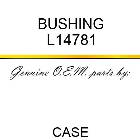 BUSHING L14781