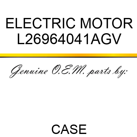 ELECTRIC MOTOR L26964041AGV