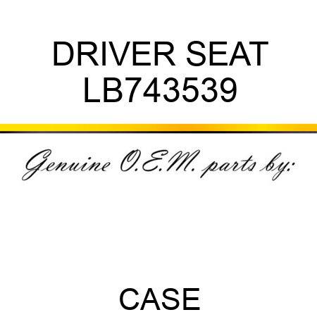 DRIVER SEAT LB743539