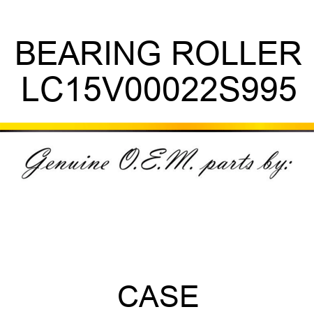 BEARING, ROLLER LC15V00022S995