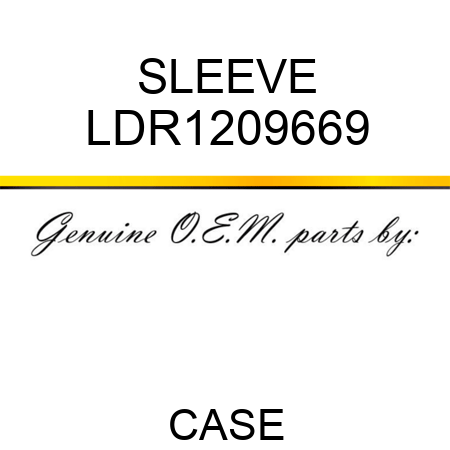 SLEEVE LDR1209669