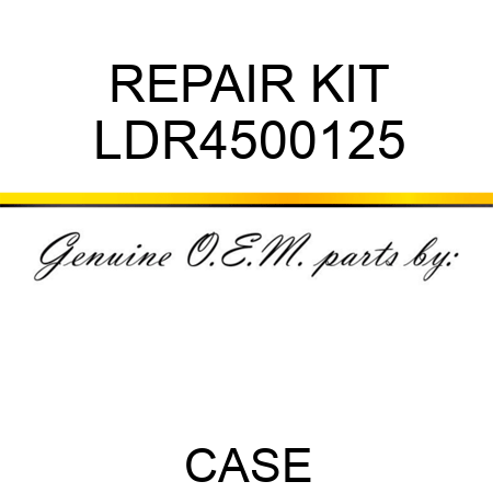 REPAIR KIT LDR4500125