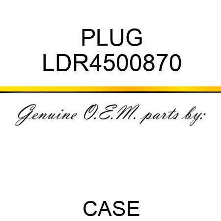 PLUG LDR4500870