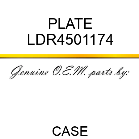 PLATE LDR4501174