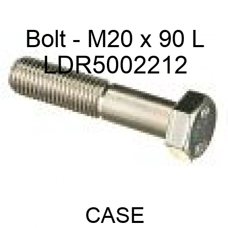Bolt - M20 x 90 L LDR5002212