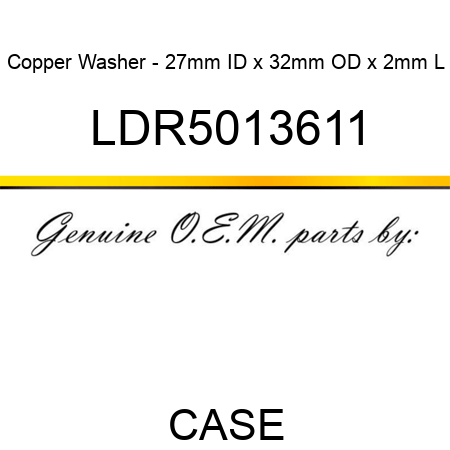Copper Washer - 27mm ID x 32mm OD x 2mm L LDR5013611