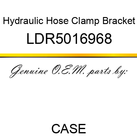 Hydraulic Hose Clamp Bracket LDR5016968