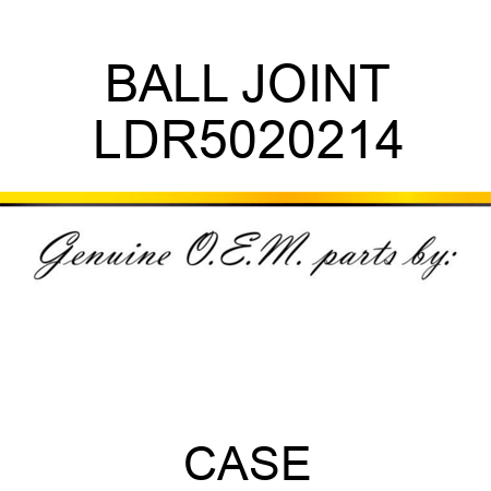 BALL JOINT LDR5020214