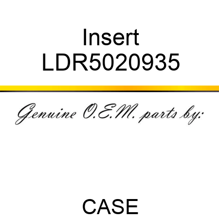 Insert LDR5020935