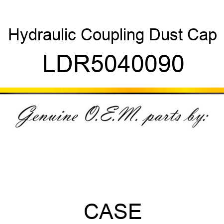 Hydraulic Coupling Dust Cap LDR5040090