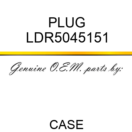 PLUG LDR5045151