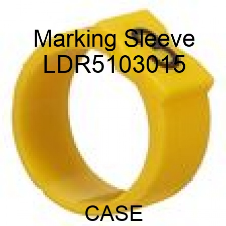 Marking Sleeve LDR5103015