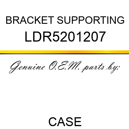 BRACKET, SUPPORTING LDR5201207