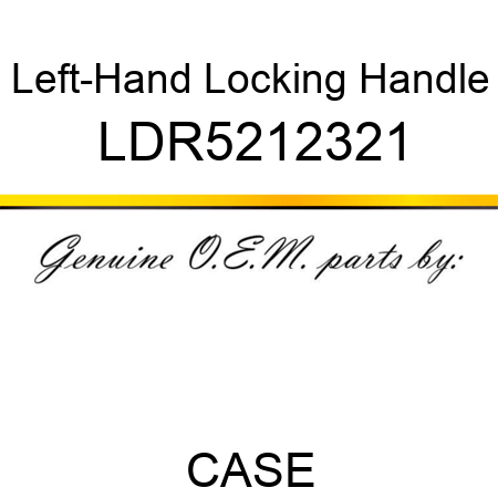 Left-Hand Locking Handle LDR5212321