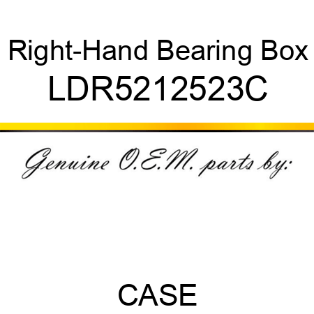 Right-Hand Bearing Box LDR5212523C
