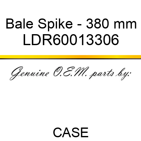 Bale Spike - 380 mm LDR60013306