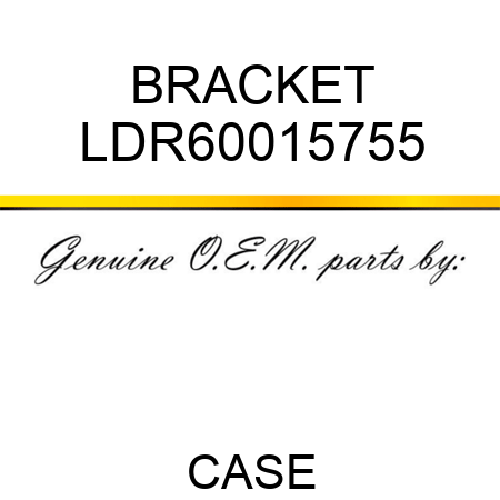 BRACKET LDR60015755