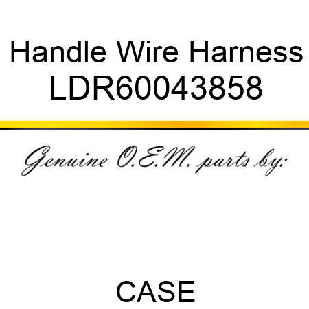 Handle Wire Harness LDR60043858
